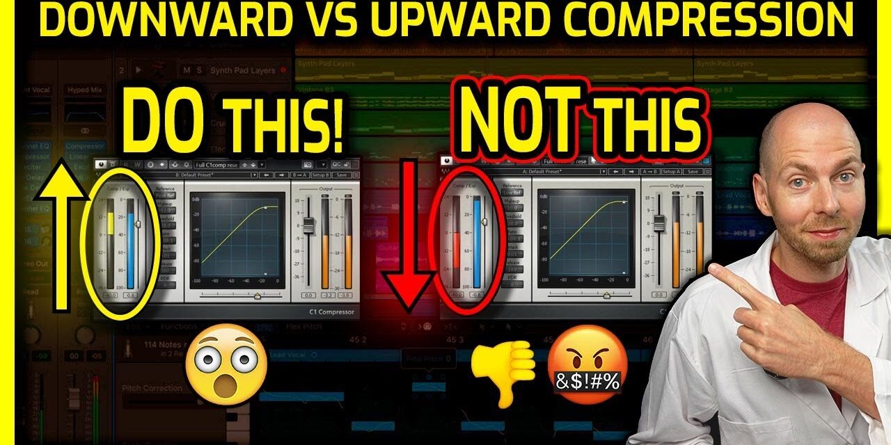WTF is Upward Compression (and why you NEED IT!)