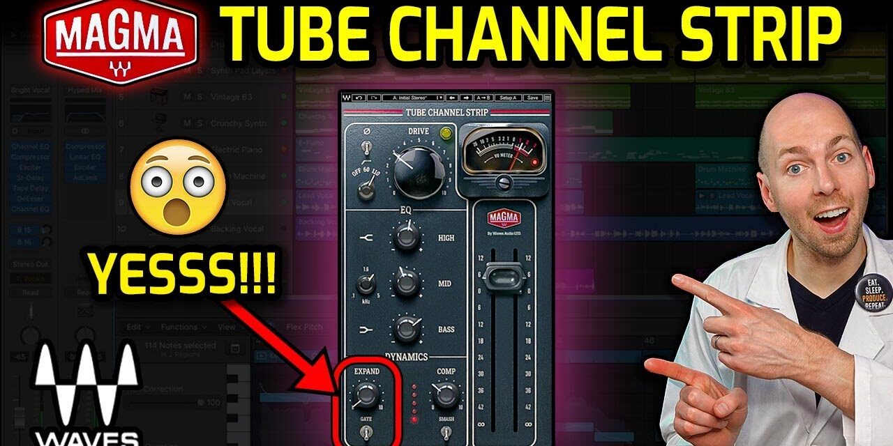 NEW! Waves Magma Tube Channel Strip Plugin | Ultimate Review